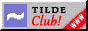 tildeclub